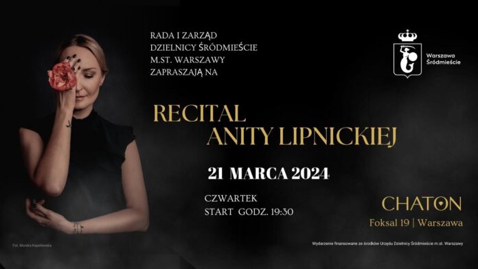 recital Anity Lipnickiej w Warszawie