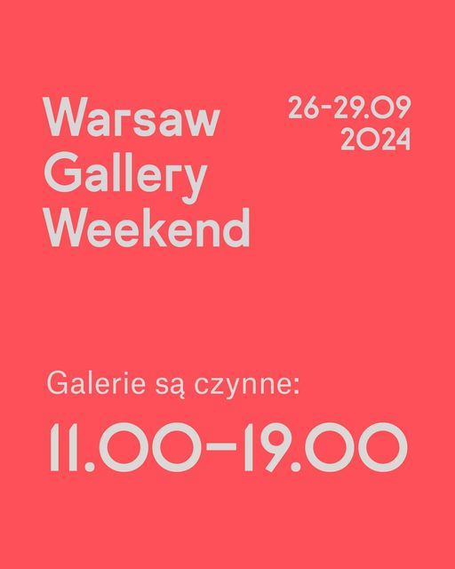 Warsaw Gallery weekend 2024