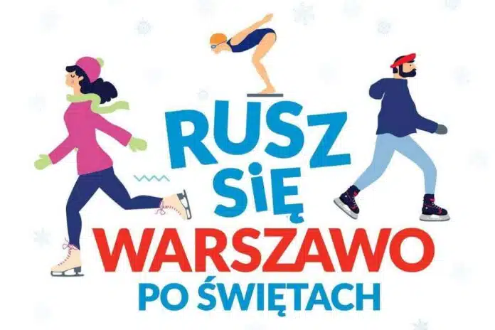 Rusz się Warszawo po Świętach