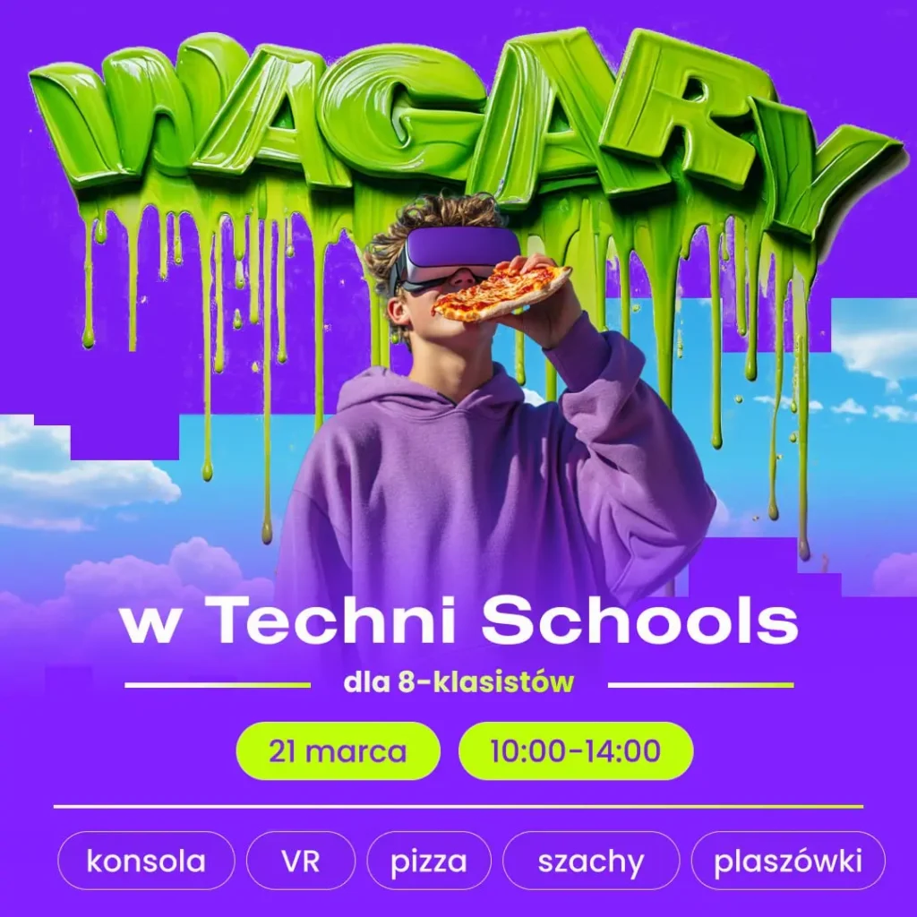 Bezpłatne szkolne "Wagary w Techni Schools"