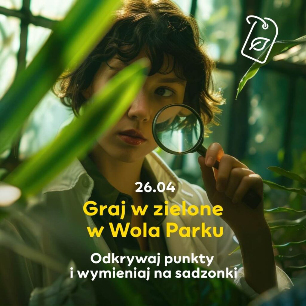 Graj w zielone w Wola Parku