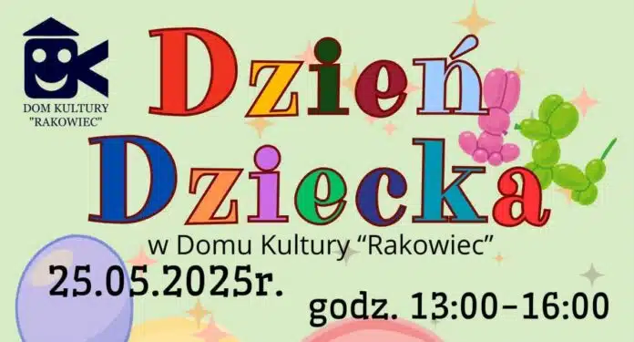 Dzień Dziecka w Domu Kultury Rakowiec - Warszawa