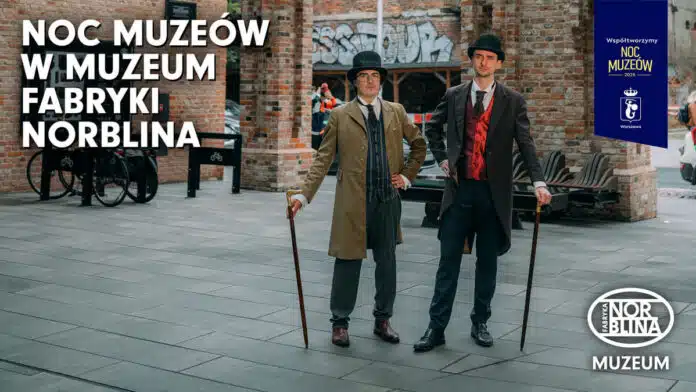 Noc Muzeów Warszawa - Fabryka Norblina
