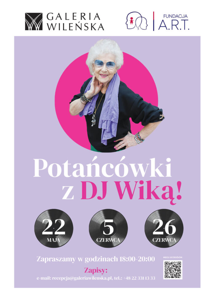 Potańcówki z DJ Wiką w Galerii Wileńskiej