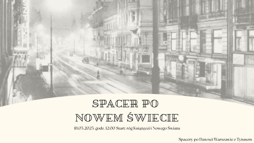 Spacer z przewodnikiem - wydarzenia Warszawa