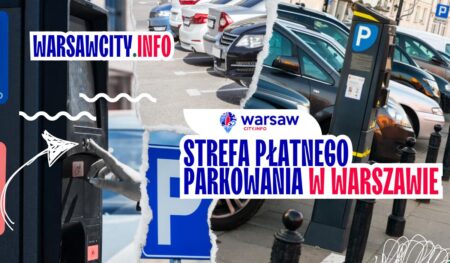 Strefa Płatnego Parkowania w Warszawie - strefy, cennik