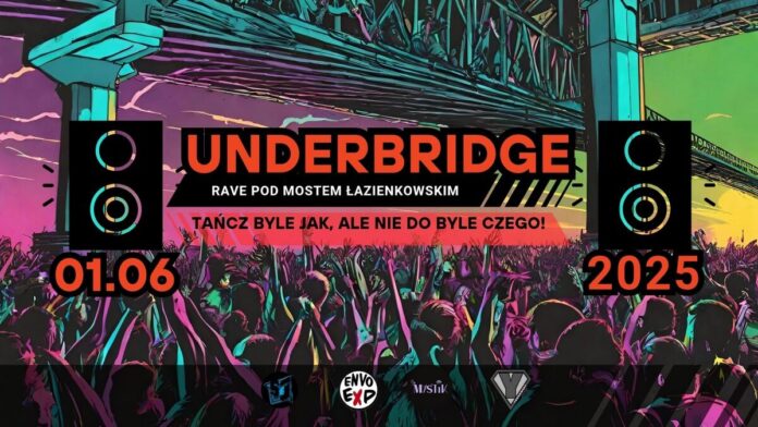 UNDERBRIDGE - RAVE - impreza Warszawa