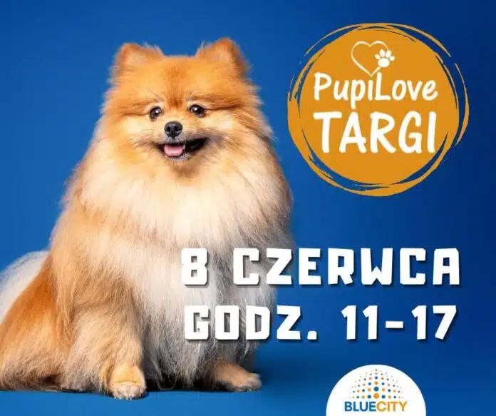 PupiLove Targi w Blue City