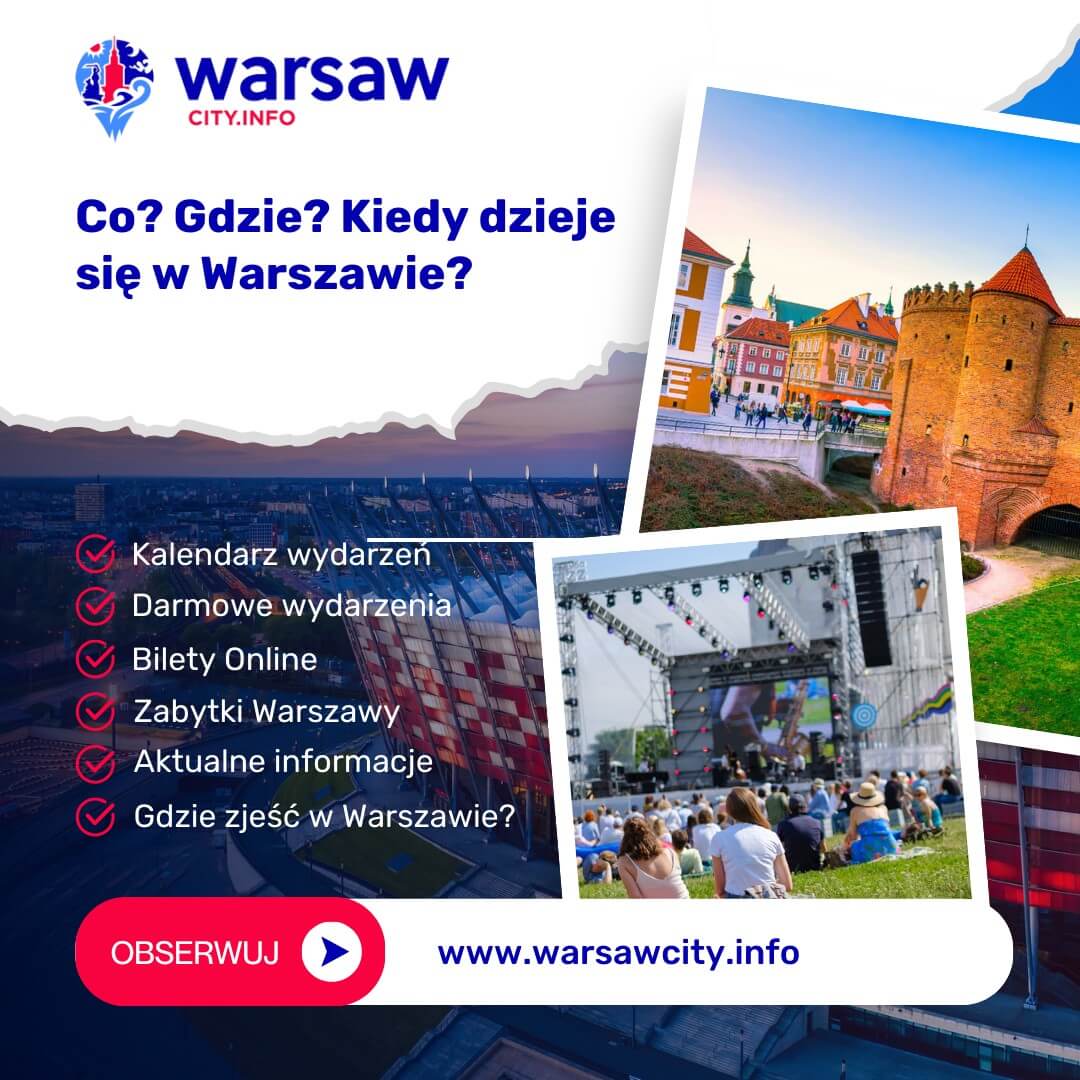 Wydarzenia Warszawa ⭐️ Co się dzieje w Warszawie 2025