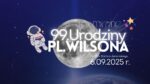 Kosmiczne 99. Urodziny Placu Wilsona - wydarzenia Warszawa