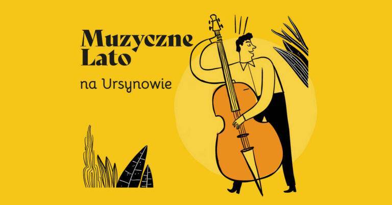Muzyczne Lato na Ursynowie 2025