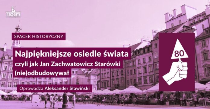 Spacer historyczny - Warszawska Starówka