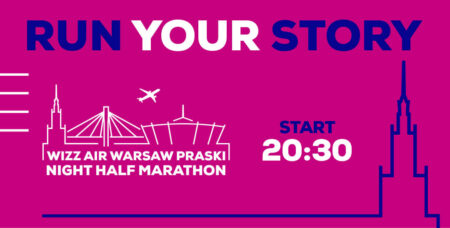 10. Wizz Air Warsaw Praski Night Half Marathon