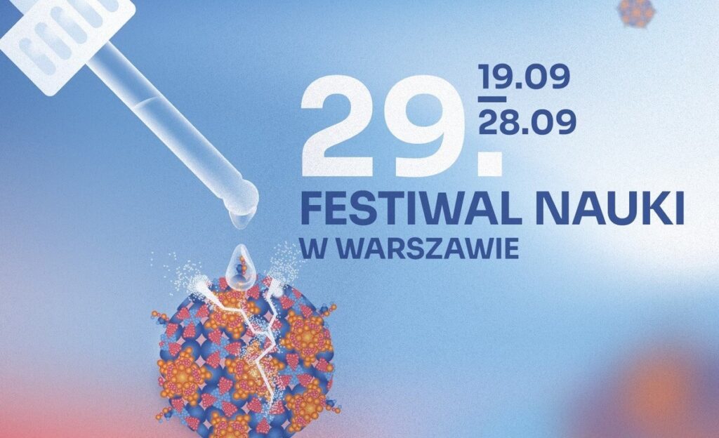 29. Festiwal Nauki w Warszawie - wydarzenia Warszawa