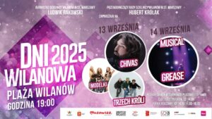 Dni Wilanowa 2025 - wydarzenia Warszawa