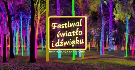 FESTIWAL ŚWIATŁA I DŹWIĘKU - wydarzenia Warszawa