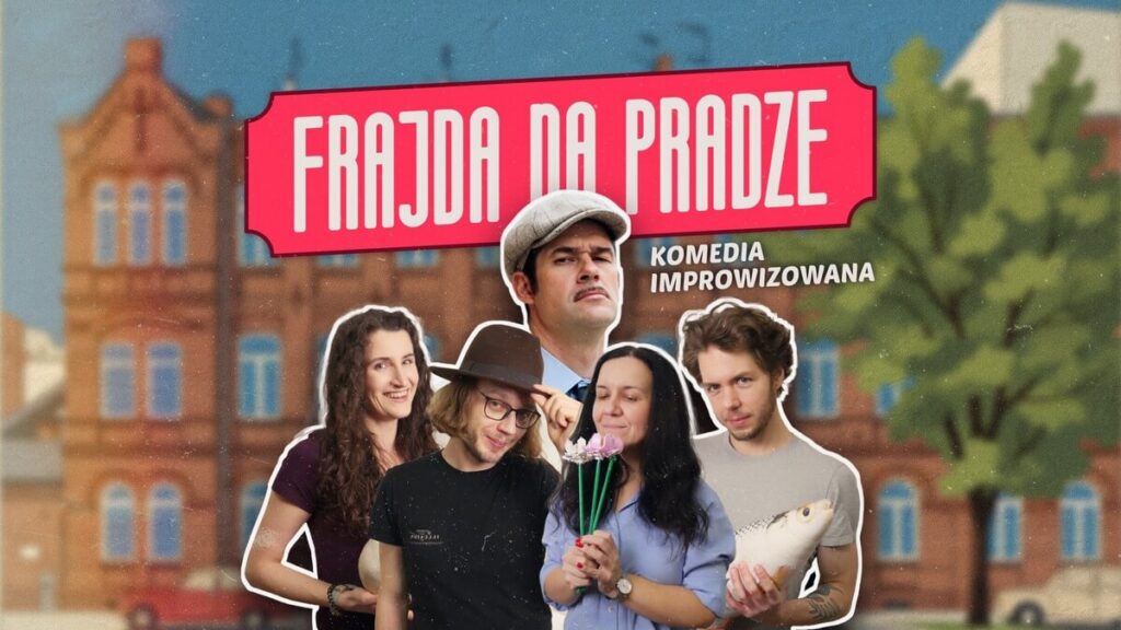 Frajda na Pradze. Komedia o Warszawiakach - wydarzenia Warszawa