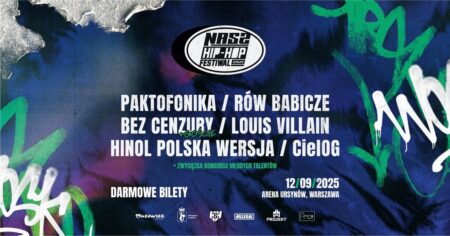 IMPREZA NASZ HIP-HOP FESTIWAL 2025 - Warszawa