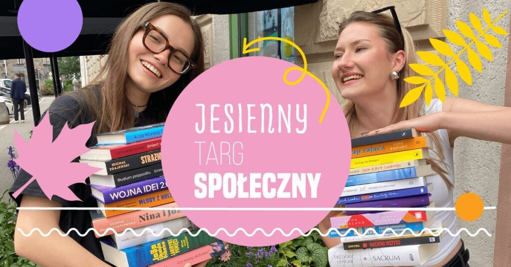 JESIENNY TARG SPOŁECZNY - wydarzenia Warszawa