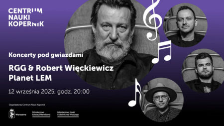 KONCERT POD GWIAZDAMI - RGG & Robert Więckiewicz Planet LEM - Warszawa CNK