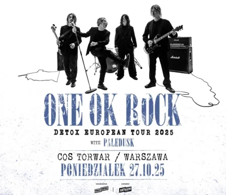One Ok Rock - COS Torwar Warszawa