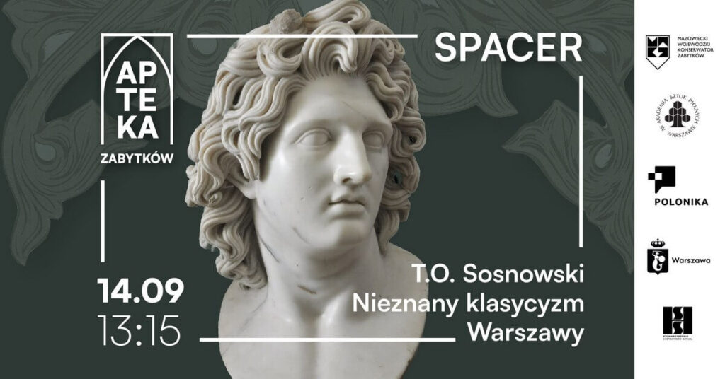 Spacer miejski - T.O. Sosnowski. Nieznany klasycyzm Warszawy