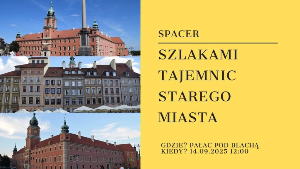 Spacer z przewodnikiem Warszawa - Szlakami tajemnic Starego Miasta