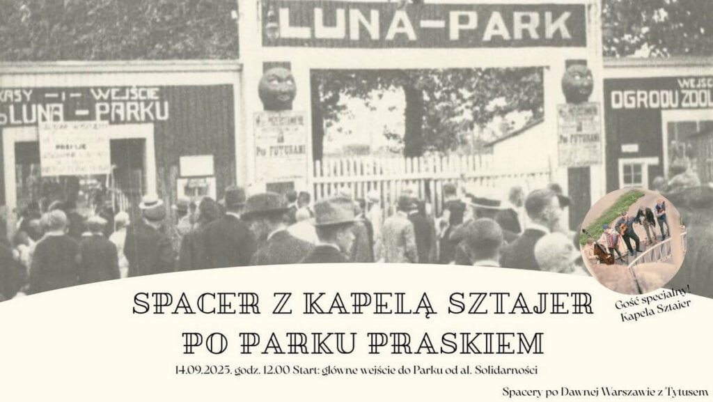 Spacer z przewodnikiem po parku Praskim - wydarzenia Warszawa