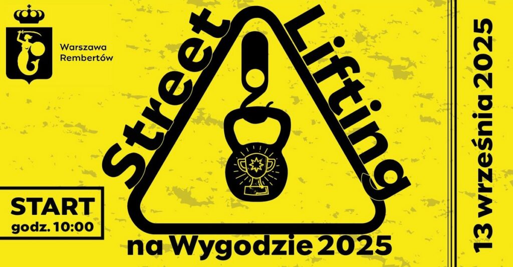 Street Lifting na Wygodzie 2025
