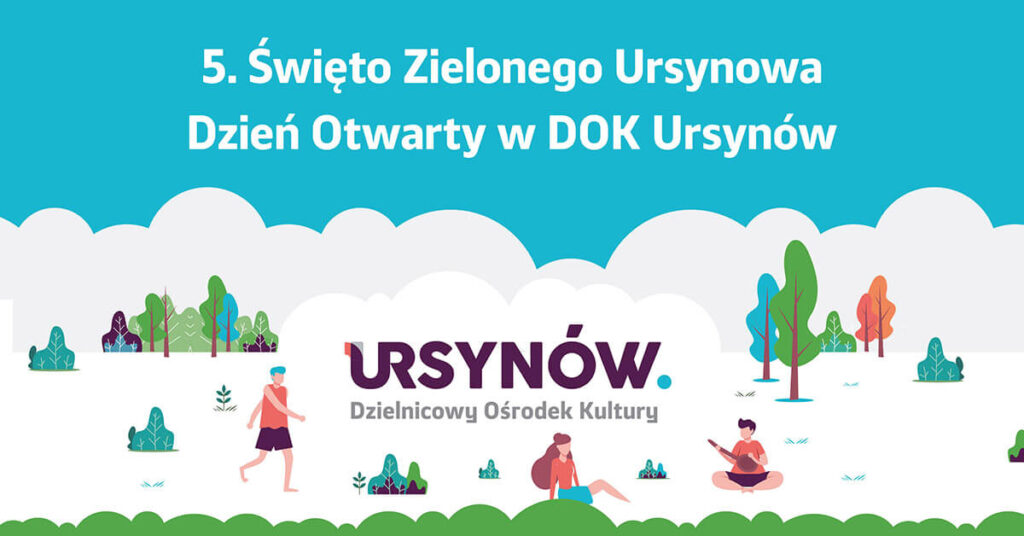 Święto Zielonego Ursynowa - wydarzenia Warszawa