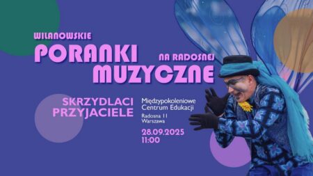 Wilanowskie Poranki Muzyczne - wydarzenia Warszawa