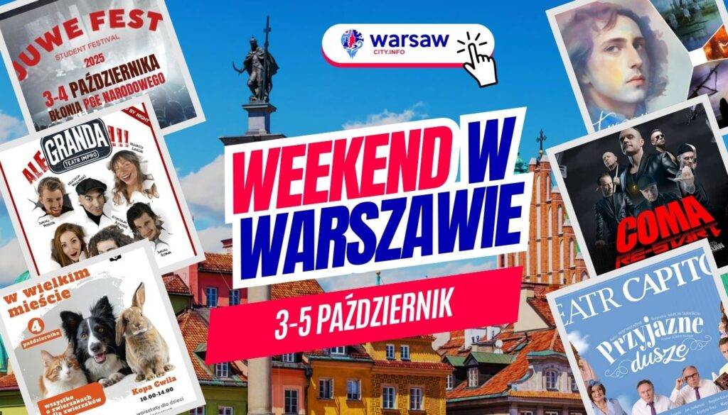 Wydarzenia w Warszawie w ten weekend 3-5 październik 2025