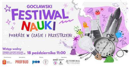 GOCŁAWSKI FESTIWAL NAUKI - wydarzenia Warszawa