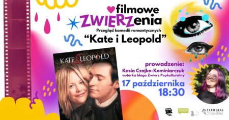 Kate i Leopold – wydarzenia Warszawa