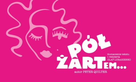 Pół żartem Teatr Capitol - wydarzenia Warszawa