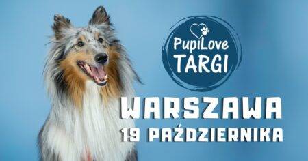 PupiLove Targi w Warszawie 19.10.2025 - wydarzenia Warszawa
