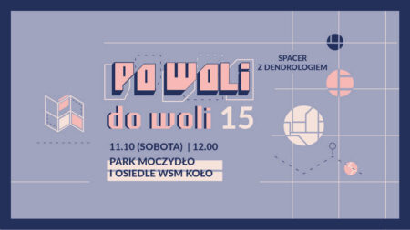 Spacer z dendrologiem - wydarzenia Warszawa