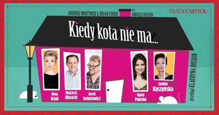 Spektakl Kiedy kota nie ma - wydarzenia Warszawa