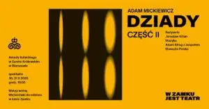 W Zamku jest Teatr - wydarzenia Warszawa