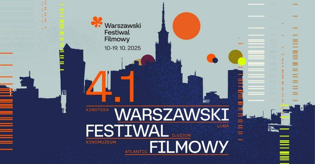 Warszawski Festiwal Filmowy 2025 - wydarzenia Warszawa