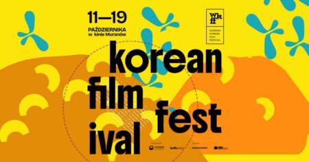 Wydarzenia Warszawa - Warszawski Festiwal Filmów Koreańskich