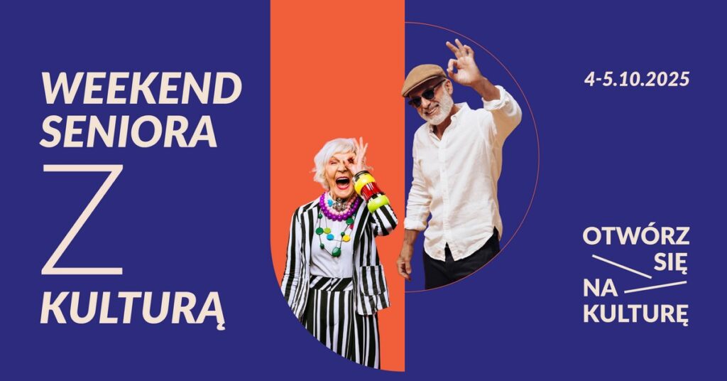 Weekend Seniora z kulturą w Centrum Nauki Kopernik