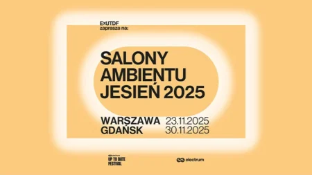SALONY AMBIENTU JESIEŃ 2025 – Warszawa SALONY AMBIENTU JESIEŃ 2025 - wydarzenia Warszawa