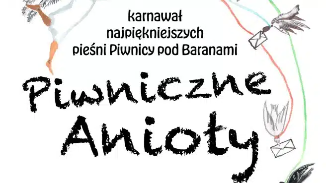 Piwniczne Anioły – karnawał najpiękniejszych pieśni Piwnicy pod Baranami