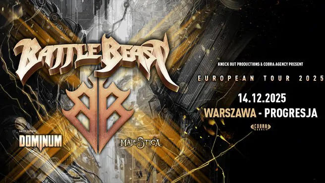 Battle Beast + Dominum + Majestica