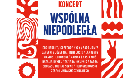 Koncert Wspólna Niepodległa - wydarzenia Warszawa