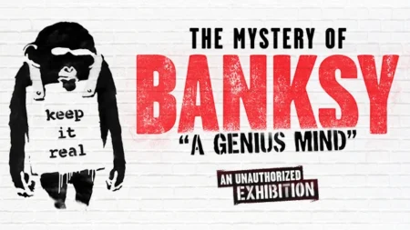 The Mystery of Banksy – A Genius Mind – Warszawa
