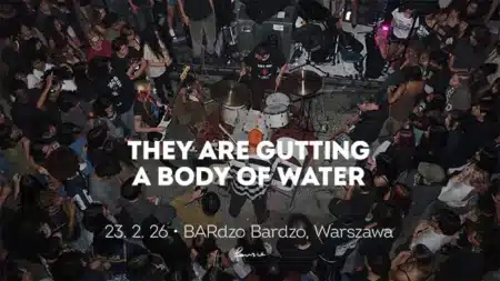 They Are Gutting a Body of Water