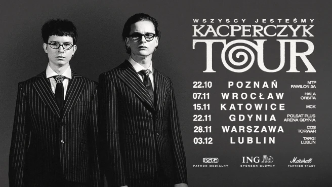 WSZYSCY JESTEŚMY KACPERCZYK TOUR