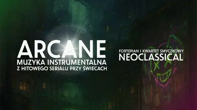 Arcane: muzyka z hitowego serialu przy świecach